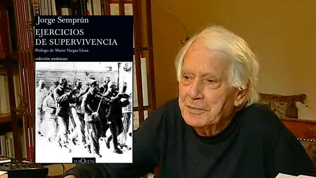 Libro: "Ejercicios de Supervivencia". Autor: Jorge Semprún Editorial: TusQuets. Colección andanzas Año 2012. Versión francesa
