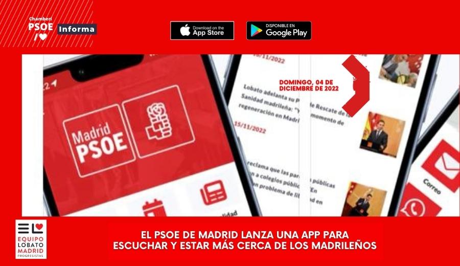 El PSOE de Madrid lanza una APP para escuchar y estar más cerca de los madrileños